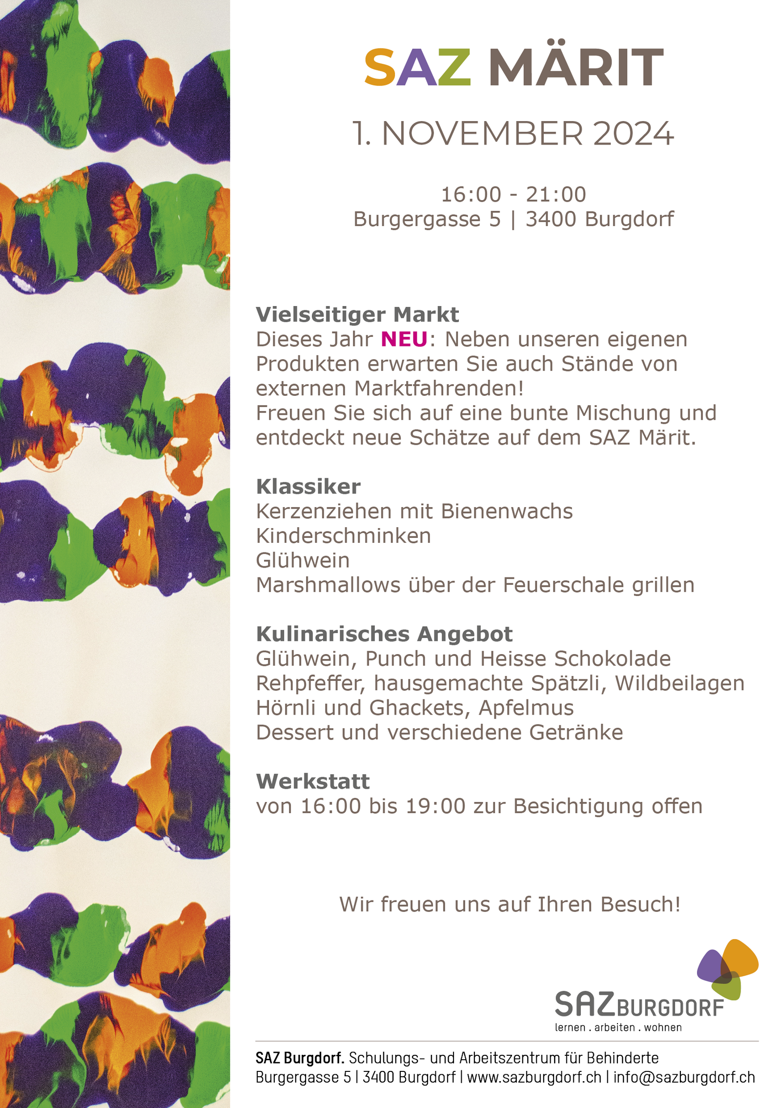 SAZ Märit 2024 – Herbstmarkt in Burgdorf Am 1. November 2024 von 16:00 bis 21:00 Uhr erwartet Sie der SAZ Märit in der Burgergasse 5, 3400 Burgdorf. Freuen Sie sich auf ein vielseitiges Marktangebot mit Ständen von lokalen und externen Marktfahrenden. Traditionelle Aktivitäten wie Kerzenziehen und Kinderschminken sowie herbstliche Leckereien wie Rehpfeffer und Hörnli mit Ghackets sorgen für ein besonderes Erlebnis. Genießen Sie Glühwein und Marshmallows am Feuer und besuchen Sie unsere offene Werkstatt von 16:00 bis 19:00 Uhr. Ein Muss für die ganze Familie!